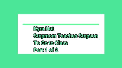 PERFECT BODY STEPMOM Kyra Hot TABOO Discipline – IMMORAL FAMILY 4K