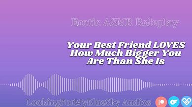 Lewd ASMR | Your Size Turns Your Best Friend Into a Needy, Submissive Slut