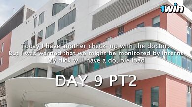 9.2 DAY: THREE NURSES scrutinised my dick in fake hospital.