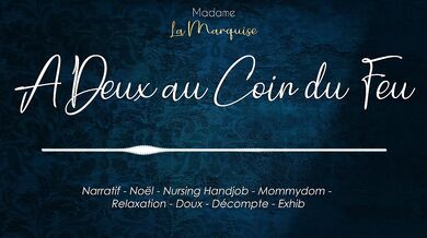 Les Elfes de Mère Noel 3 A deux au coin du feu (nursing handjob)