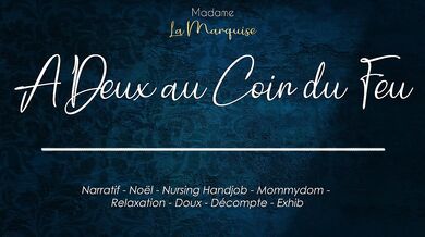Les Elfes de Mère Noel 3 A deux au coin du feu (nursing handjob)