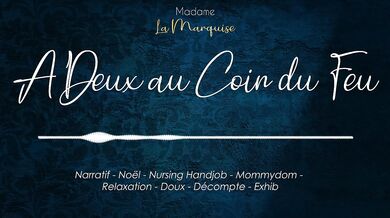 Les Elfes de Mère Noel 3 A deux au coin du feu (nursing handjob)