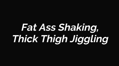 FREE PREVIEW - Fat Ass Shaking - Rem Sequence