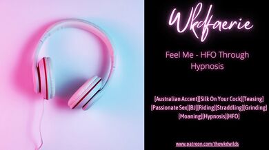 Feel Me - HFO Through 