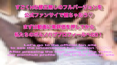 『完全顔出し動画』可愛い彼女のえちえちなフェラ顔に大興奮の中出しSEX！素人カップル/美少女/10代/女子大生/パイパン/色白美乳/スタイル抜群/English subtitlesRYO＆YUU