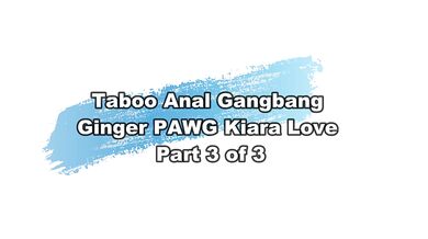 Taboo Anal Gangbang For Submissive Redhead Slut Kaira Love – Immoral Family 4k