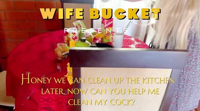 Honey we can clean up the kitchen later, now can you help me clean my cock?