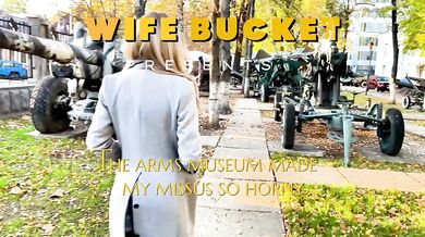 Amateur MILFs by Wifebucket - The arms museum made my missus so horny