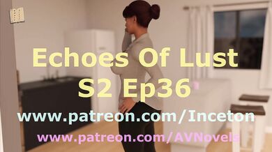 Echoes Of Lust S2 Ep36
