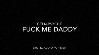 Fucking Myself For Daddy - Erotic Audio for Men