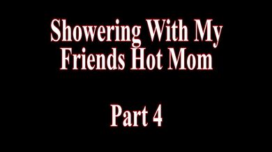 Showering With My Friends Hot Mom Clover Baltimore
