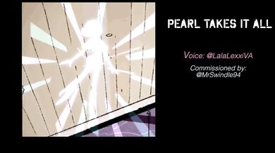 PEARL TAKES IT ALL (voice)