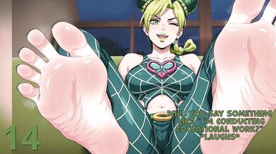You started working and met Jolyne Cujoh (feet fetish)