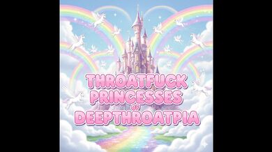 Princess PMV 2.0 Princess Mimi Ray throats w/o mercy