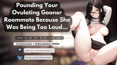 Pounding Your Ovulating Gooner Roommate Because She Was Being Too Loud...