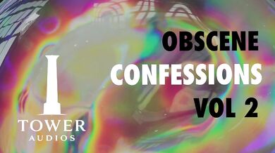 OBSCENE CONFESSIONS 2 (Erotic audio for women) (Audioporn) (Dirty talk) (M4F) 素人猥琐话 / 素人 汚い話