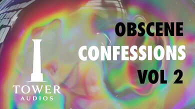 OBSCENE CONFESSIONS 2 (Erotic audio for women) (Audioporn) (Dirty talk) (M4F) 素人猥琐话 / 素人 汚い話