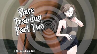 Slave Training Mesmerize Part Two [F4A]