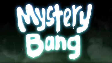Mystery Bang (reaccion) -animacion de Derpixon