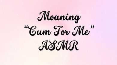 CUM FOR ME on repeat ASMR Audioporn