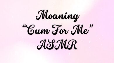 CUM FOR ME on repeat ASMR Audioporn