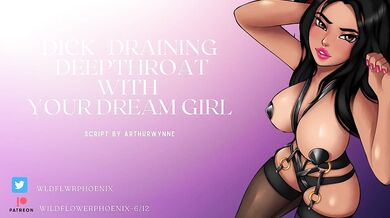 Dick Draining Deepthroat with Your Dream Girl
