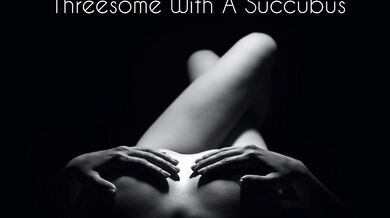 Threesome With A Succubus