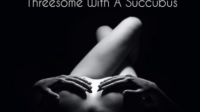 Threesome With A Succubus