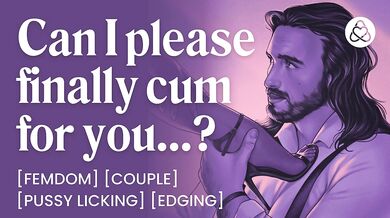 ASMR Audio Porn: Femdom Trains Her Male Sub to Cum on Command - Pussy Licking & Orgasm Control – Erotic Audio Story for Women