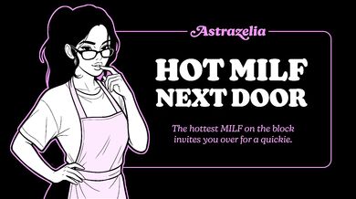 The Hot Milf Next Door [Erotic Audio] [ASMR] [F4M] [Sloppy Blowjob] [Older Woman] [Kitchen Sex] [Neighbors to Lovers]