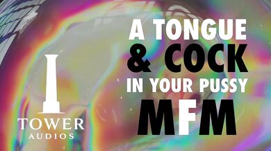 TONGUE & COCK IN YOUR PUSSY (Erotic audio for women) (Audioporn) (Dirty talk) (M4F) 素人猥琐话 / 素人 汚い話