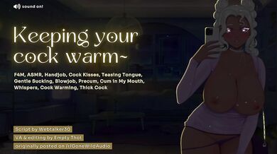 Keeping your cock warm ‍ ASMR head