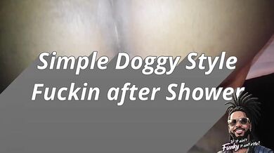 Fucking this EBONY MILF ass Fresh out the shower - and Cum in her Butt