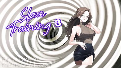 Slave Training Part Three
