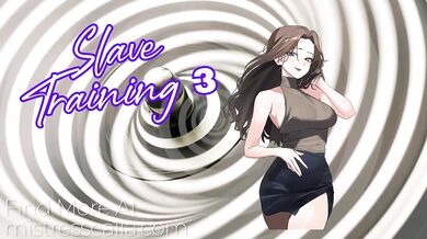 Slave Training Part Three