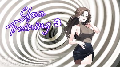Slave Training Part Three