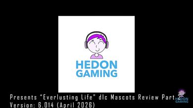 Everlusting Life Mascots - DLC Review Part 2