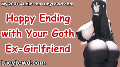 Happy Ending with Your Goth Ex-Girlfriend - ASMR Audio