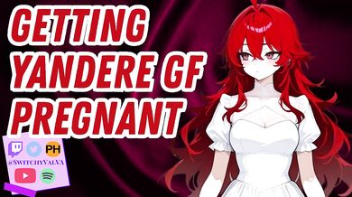 Yandere Girlfriend Wants to Breed You Raw Dirty Creampie