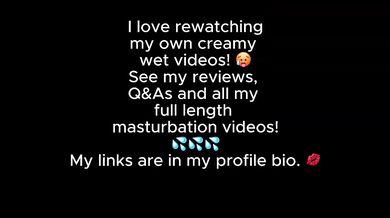 Rewatching my own creamy wet teaser squirt pussy gushing solo