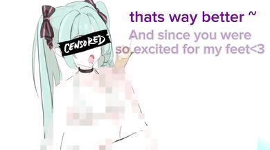 You can’t resist Hatsune Miku’s feet you filthy slut feet censored joi