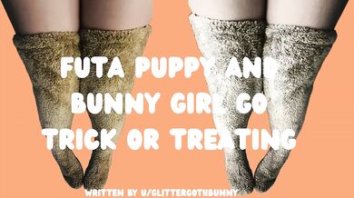 PuppyGirl and BunnyGirl Go Trick Or Treating F4F Cum Filled Pet Play