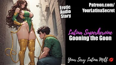 Latina MILF Superheroine Trapped Gooning the Goon
