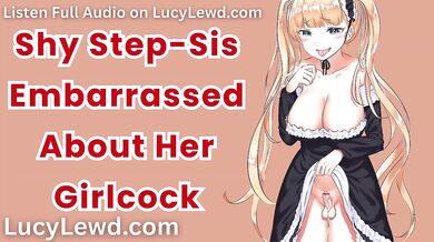Shy Step-Sis chokes on her girlcock raw ASMR audio rough fuck