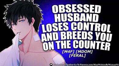 Obsessed Husband Goes Feral While You Do Dishes Loud Moaning Amateur Female Orgasm
