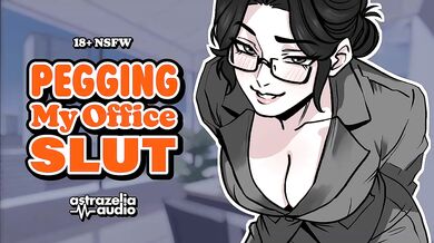 Dominant Boss Destroys Office Slut for Stress Relief Rough Anal Pegging Femdom ASMR Audio Erotic