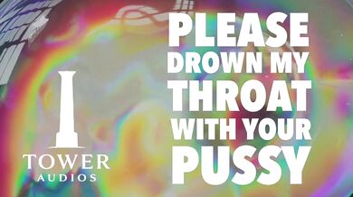 Destroyed Throat Drowned In Pussy Filthy M4F Dirty Talk Amateur Erotica Audio For Women