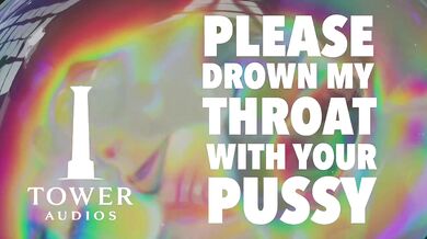 Destroyed Throat Drowned In Pussy Filthy M4F Dirty Talk Amateur Erotica Audio For Women