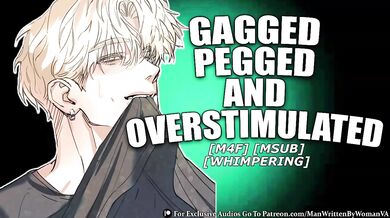 Gagged Pegged and Overstimulated by Whimpering Amateur Guy in Rough Roleplay