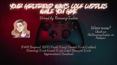 Girlfriend Wants Cock Cuddles While You Game F4M Voice Only